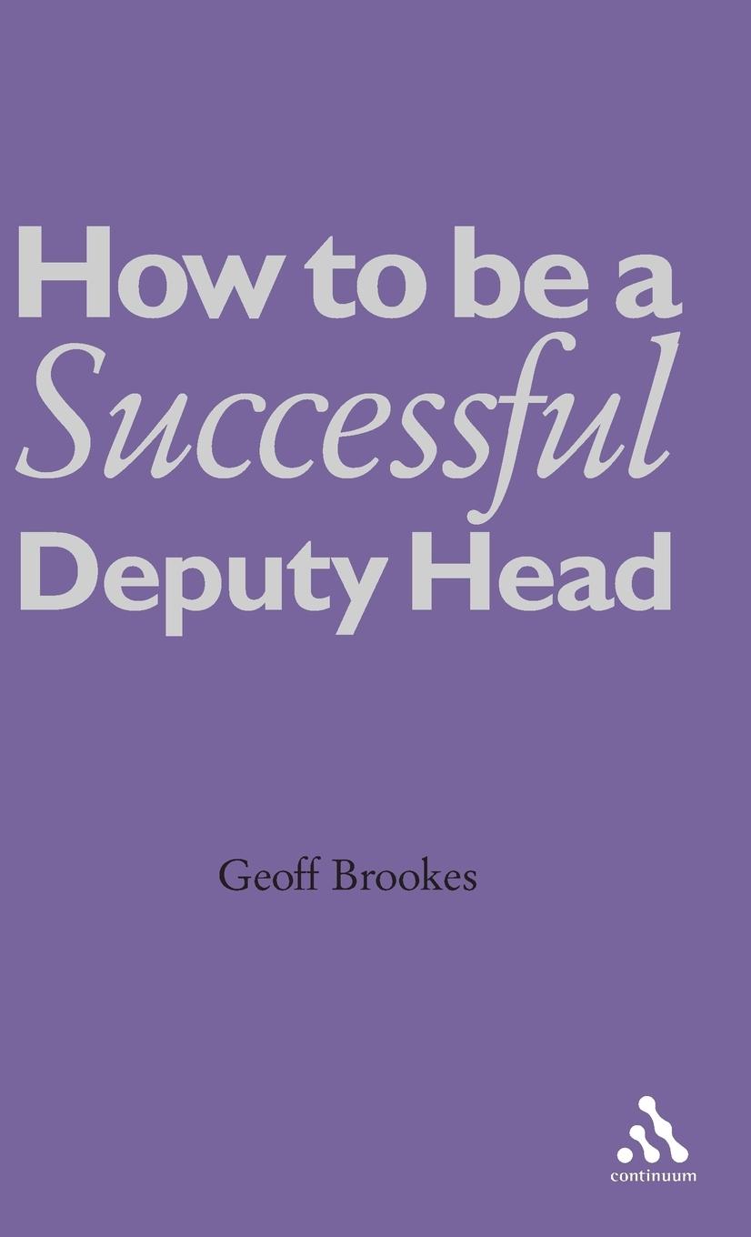 Vorderes Coverbild How to Be a Successful Deputy Head