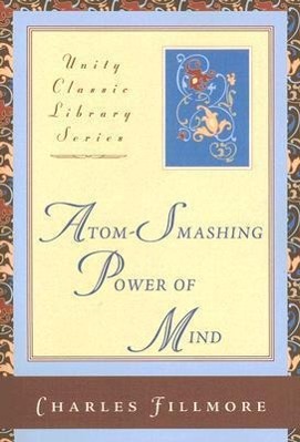 Vorderes Coverbild Atom-Smashing Power of Mind
