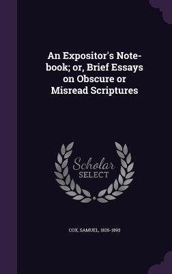 Vorderes Coverbild An Expositor's Note-book; or, Brief Essays on Obscure or Misread Scriptures