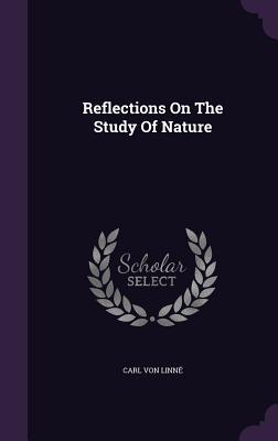 Vorderes Coverbild Reflections On The Study Of Nature
