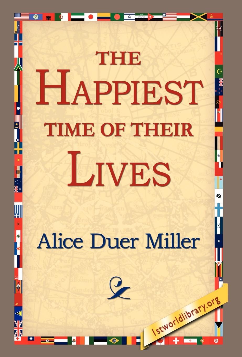 Vorderes Coverbild The Happiest Time of Their Lives