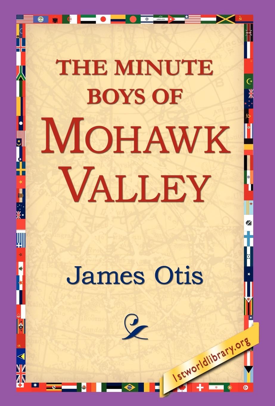 Vorderes Coverbild The Minute Boys of Mohawk Valley