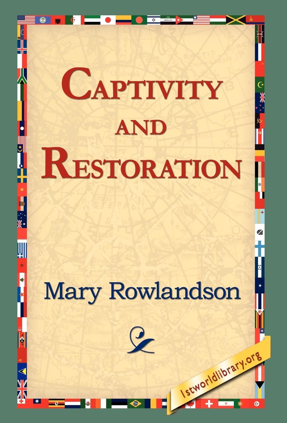 Vorderes Coverbild Captivity and Restoration
