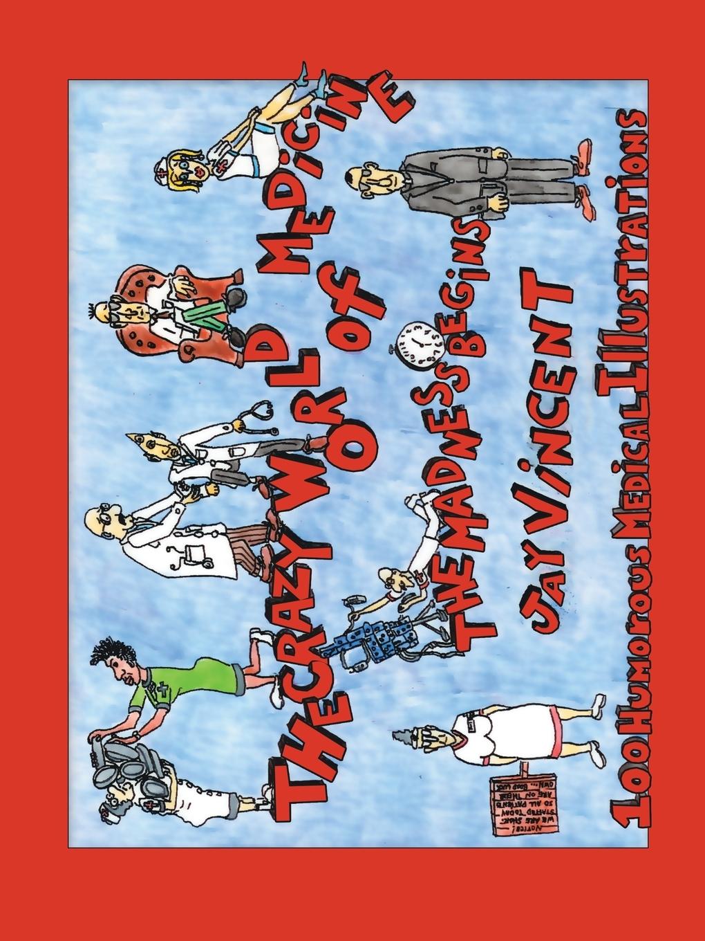 Vorderes Coverbild THE CRAZY WORLD OF MEDICINE