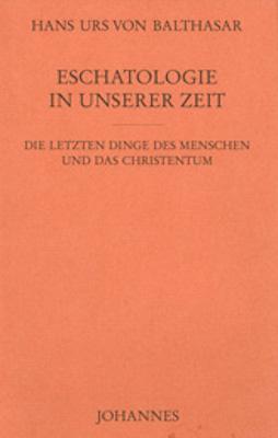 Vorderes Coverbild Eschatologie in unserer Zeit