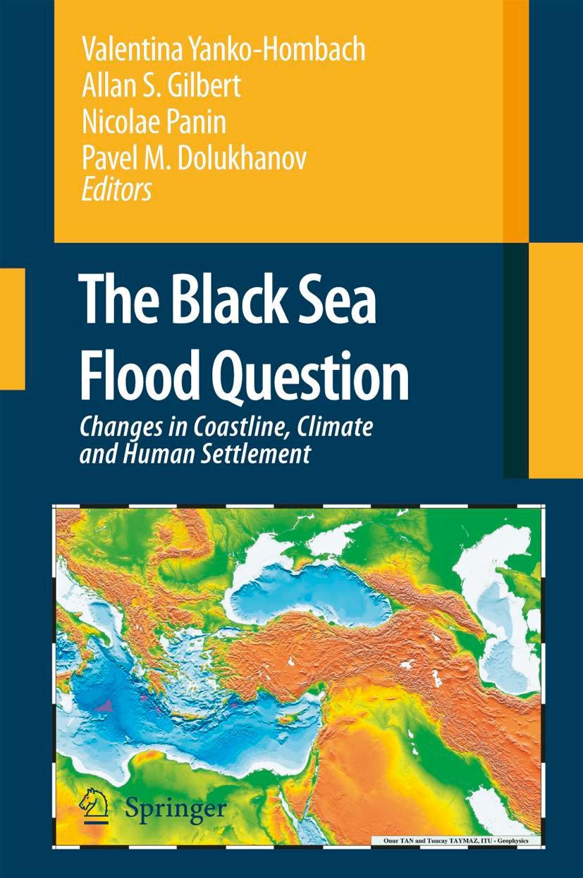 Vorderes Coverbild The Black Sea Flood Question: Changes in Coastline, Climate and Human Settlement