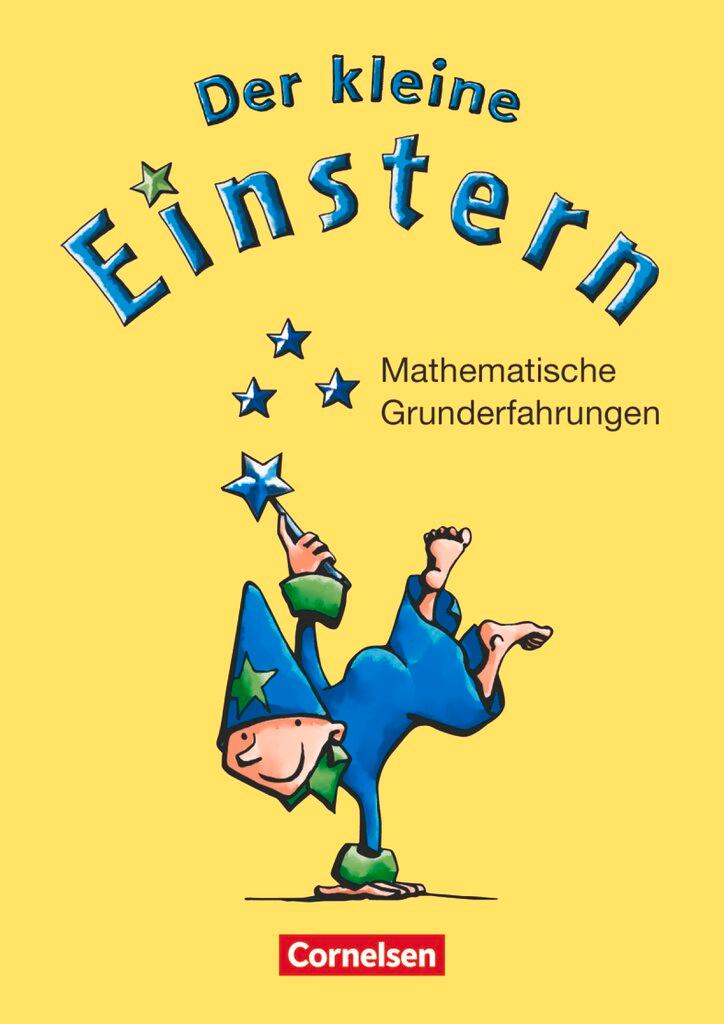 Vorderes Coverbild Der kleine Einstern. Mathematische Grunderfahrungen. Arbeitsheft
