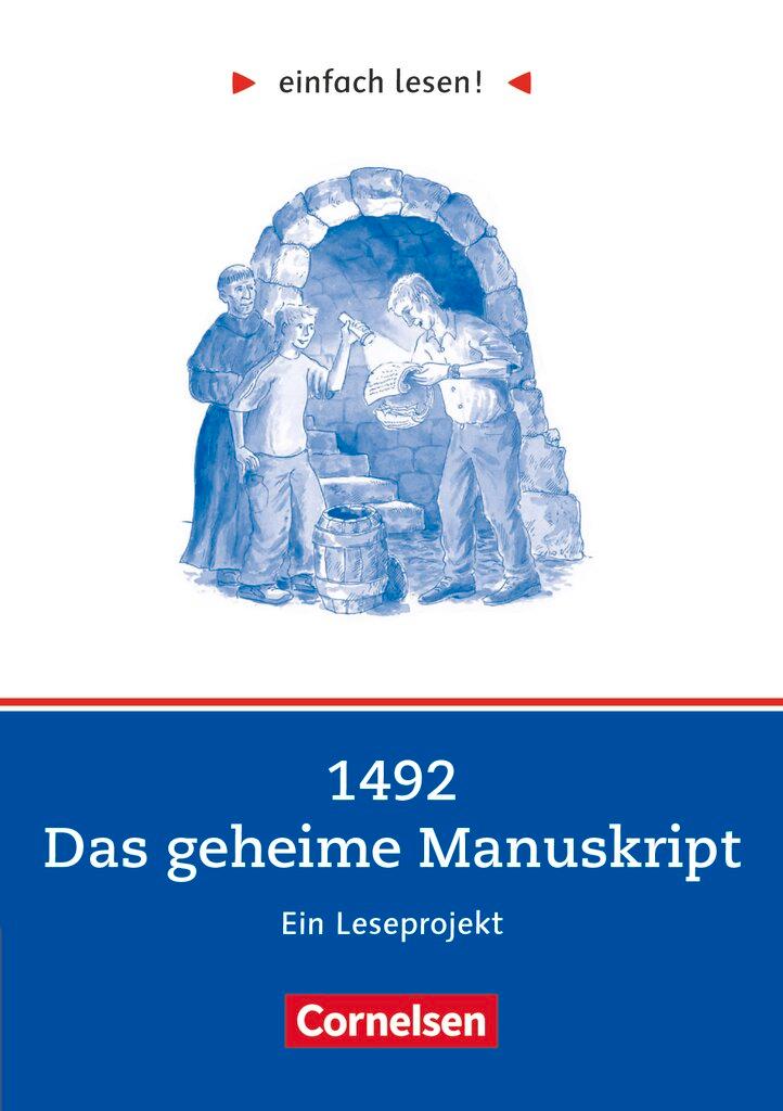 Vorderes Coverbild einfach lesen! Niveau 2. 1492 - Das geheime Manuskript. Arbeitsbuch mir Lösungen