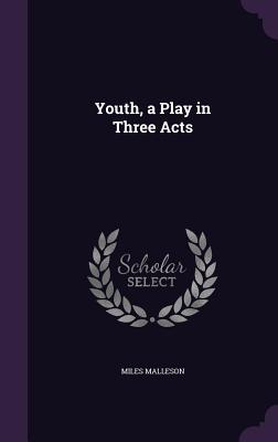 Vorderes Coverbild Youth, a Play in Three Acts