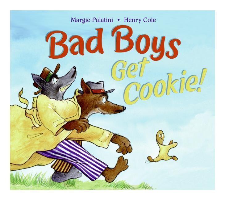 Vorderes Coverbild Bad Boys Get Cookie!