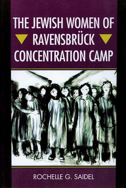 Vorderes Coverbild The Jewish Women of Ravensbrück Concentration Camp