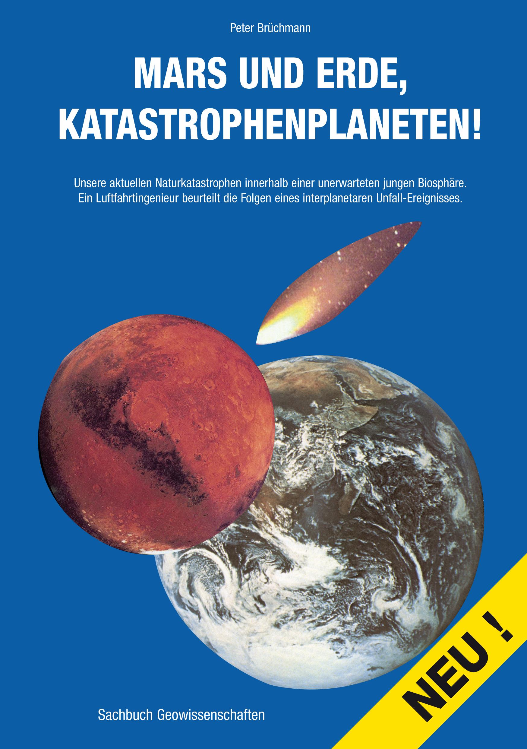 Vorderes Coverbild Mars und Erde, Katastrophenplaneten!