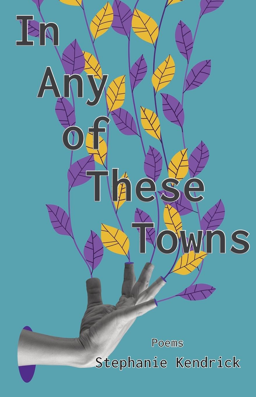 Vorderes Coverbild In Any of These Towns