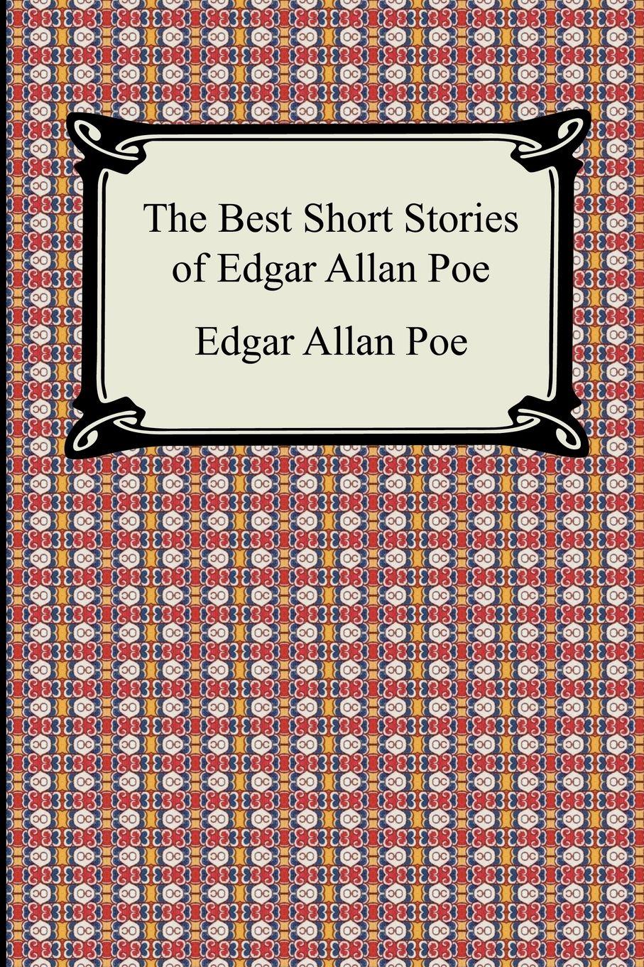 Vorderes Coverbild The Best Short Stories of Edgar Allan Poe