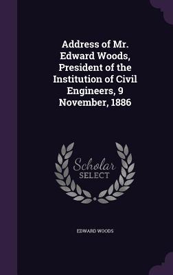 Vorderes Coverbild ADDRESS OF MR EDWARD WOODS PRE