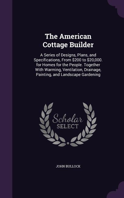 Vorderes Coverbild The American Cottage Builder