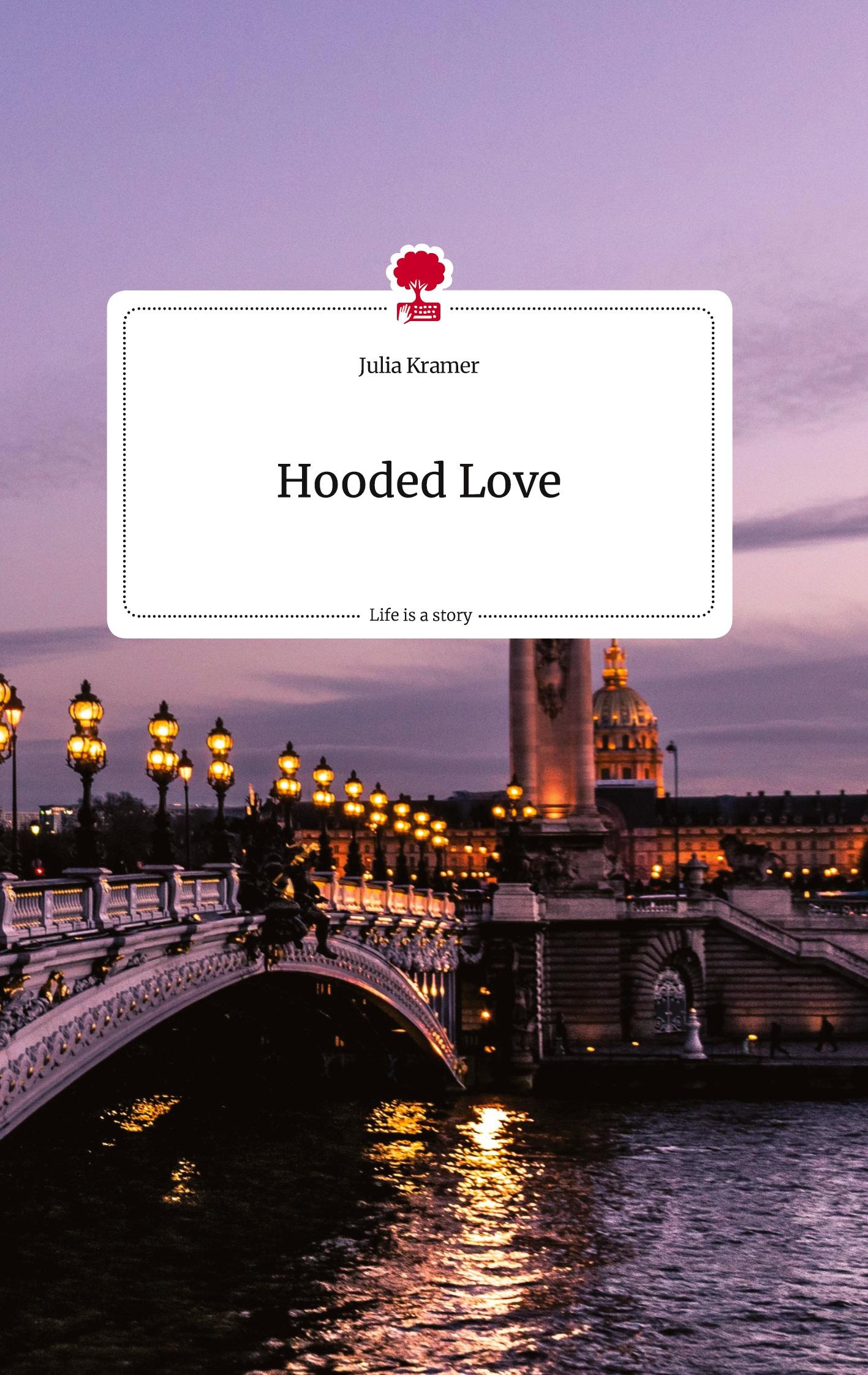 Vorderes Coverbild Hooded Love. Life is a Story - story.one