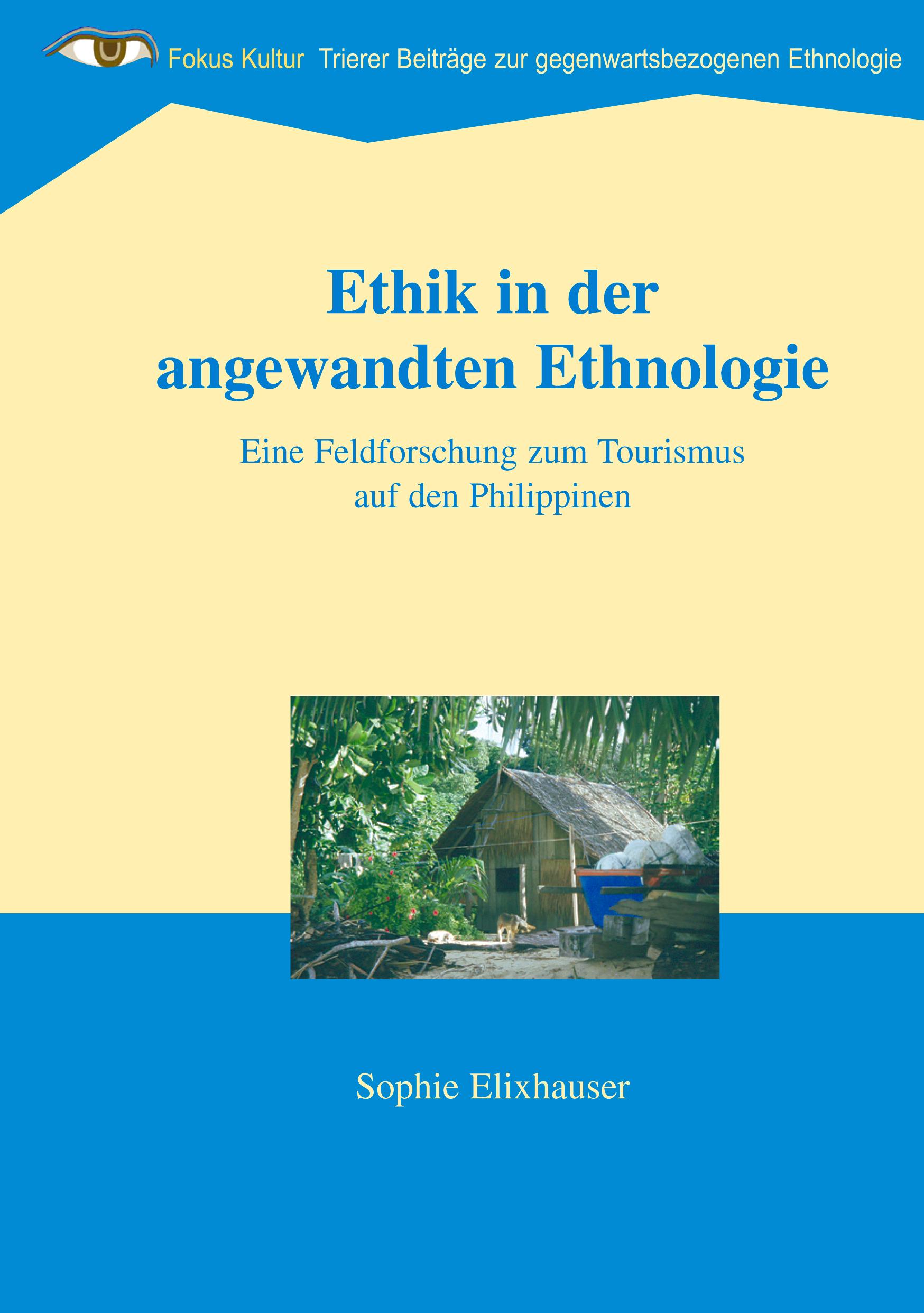 Vorderes Coverbild Ethik in der angewandten Ethnologie