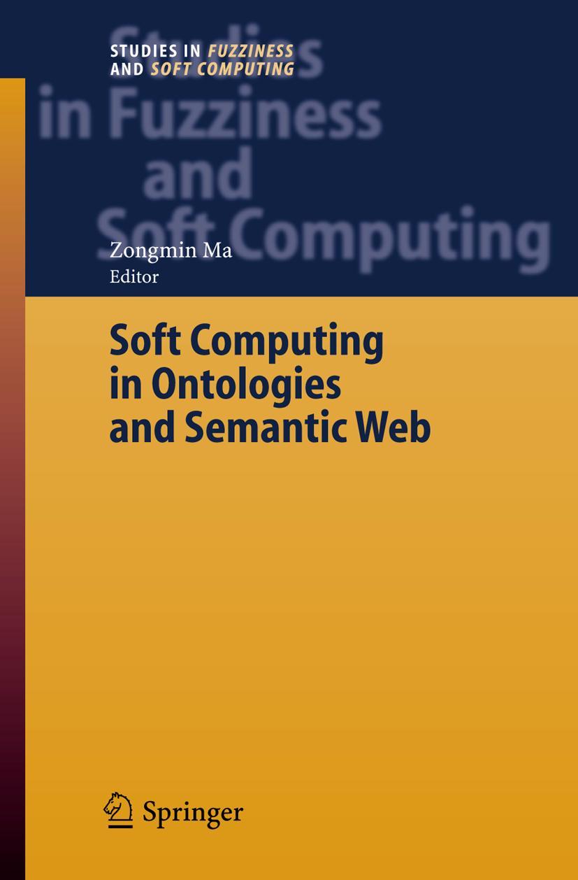 Vorderes Coverbild Soft Computing in Ontologies and Semantic Web