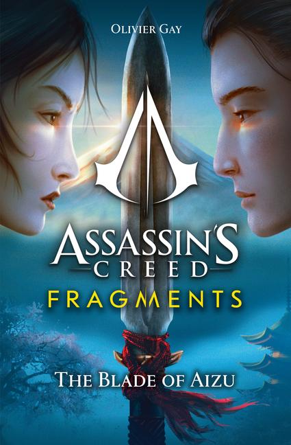 Vorderes Coverbild Assassin's Creed: Fragments - The Blade of Aizu