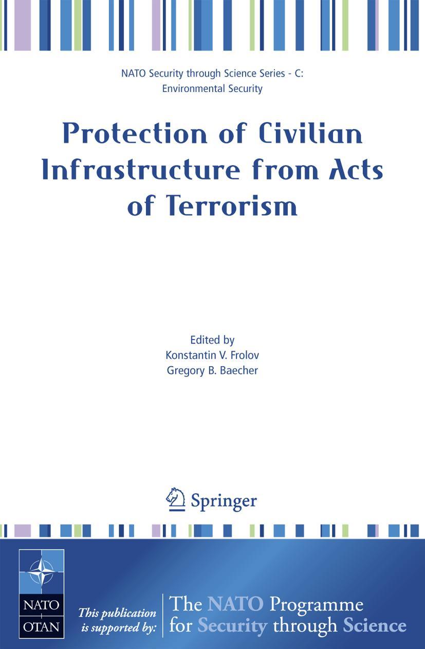 Vorderes Coverbild Protection of Civilian Infrastructure from Acts of Terrorism
