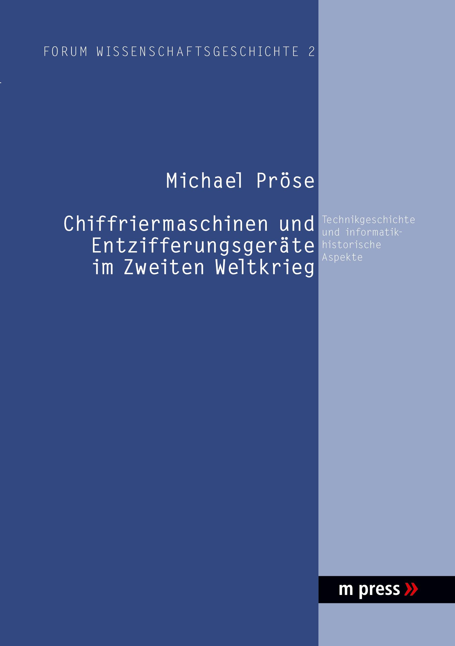 Vorderes Coverbild Chiffriermaschinen und Entzifferungsgeräte im Zweiten Weltkrieg