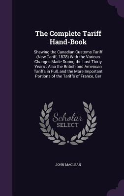Vorderes Coverbild The Complete Tariff Hand-Book