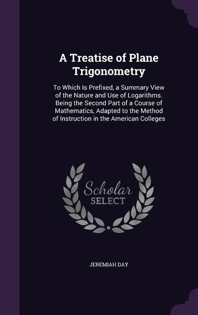Vorderes Coverbild A Treatise of Plane Trigonometry