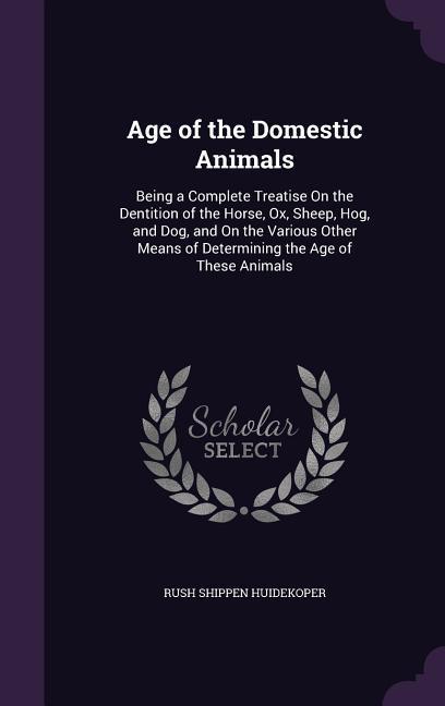 Vorderes Coverbild Age of the Domestic Animals
