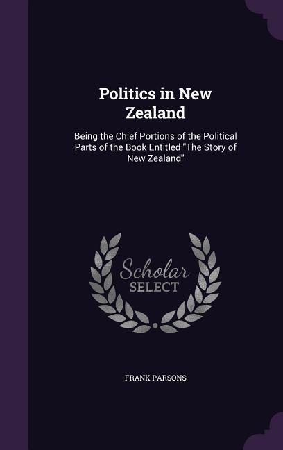 Vorderes Coverbild Politics in New Zealand