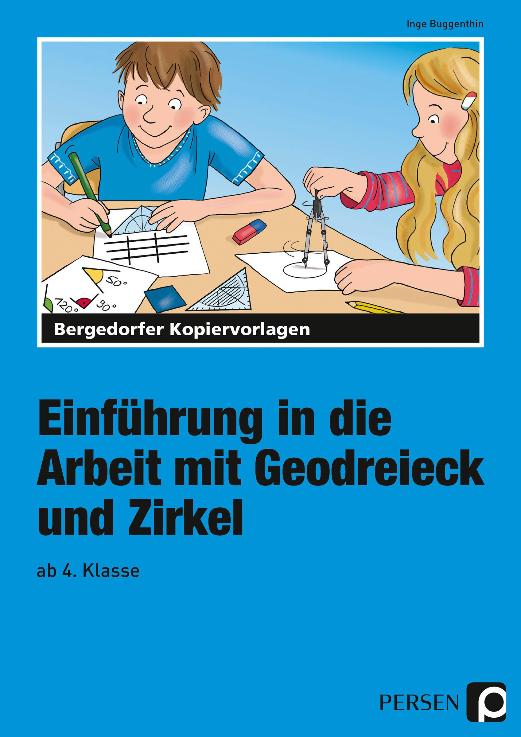 Vorderes Coverbild Einführung in die Arbeit mit Geodreieck und Zirkel ab 4. Schuljahr