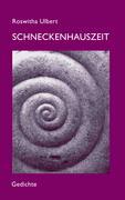 Vorderes Coverbild Schneckenhauszeit
