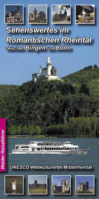 Vorderes Coverbild Sehenswertes im Romantischen Rheintal zwischen Bingen und Bonn