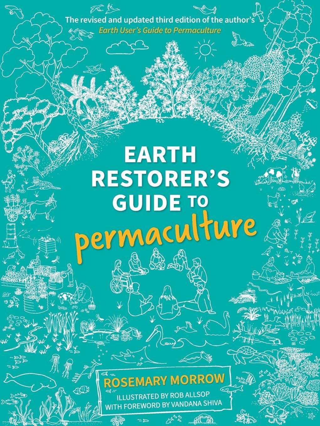 Vorderes Coverbild Earth Restorer's Guide to Permaculture