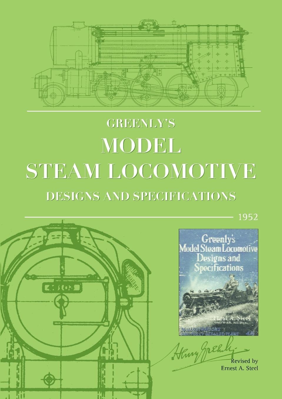 Vorderes Coverbild Greenly's Model Steam Locomotive Designs and Specifications