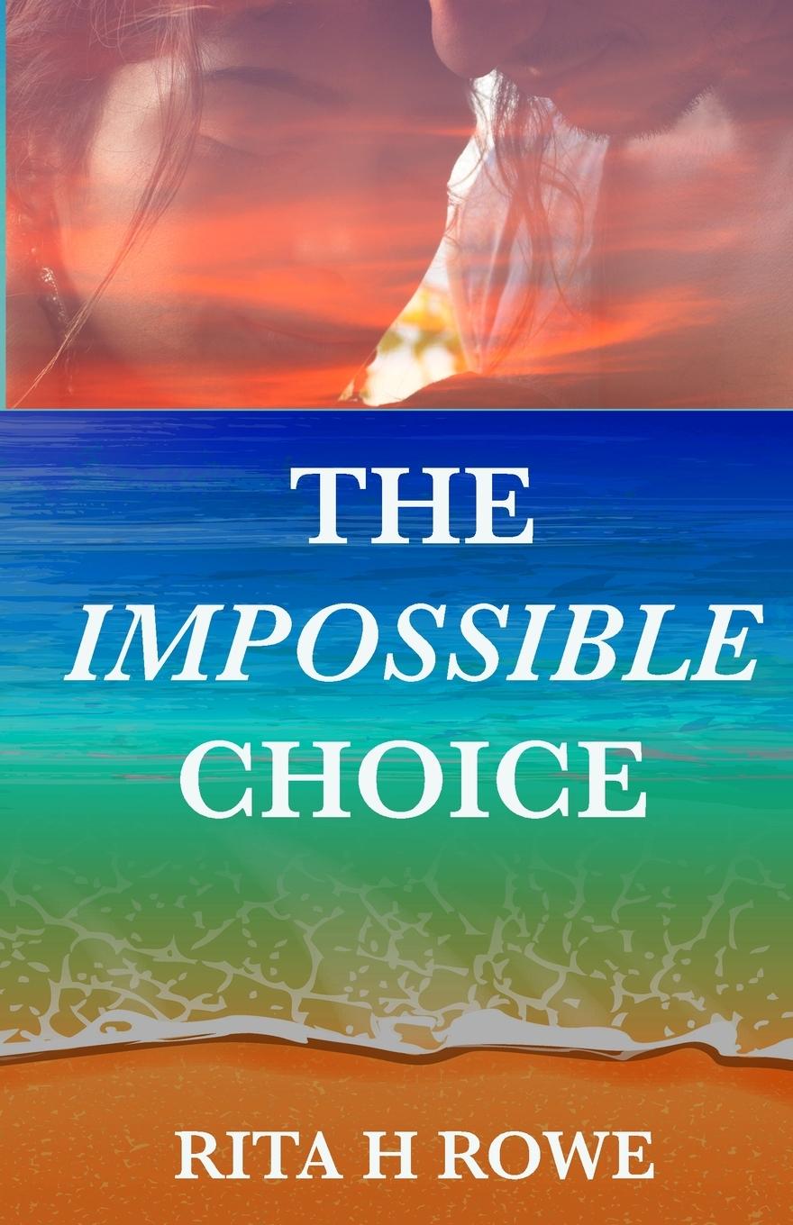 Vorderes Coverbild The Impossible Choice
