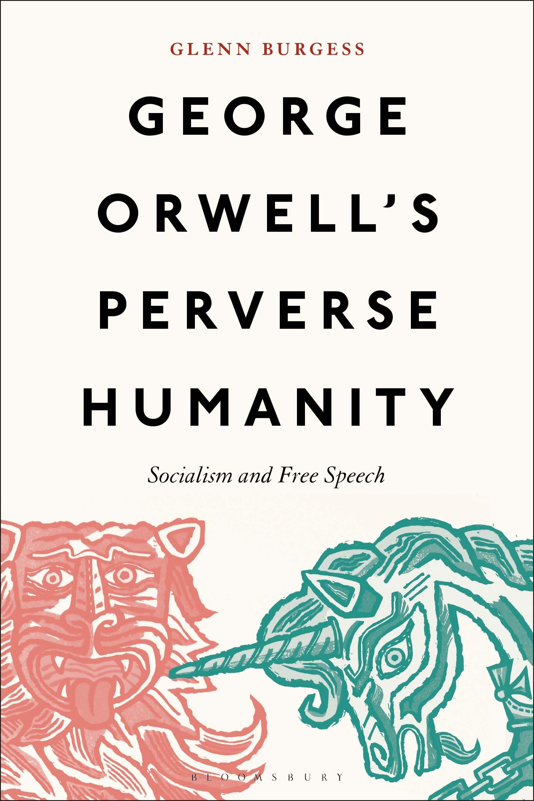 Vorderes Coverbild George Orwell's Perverse Humanity