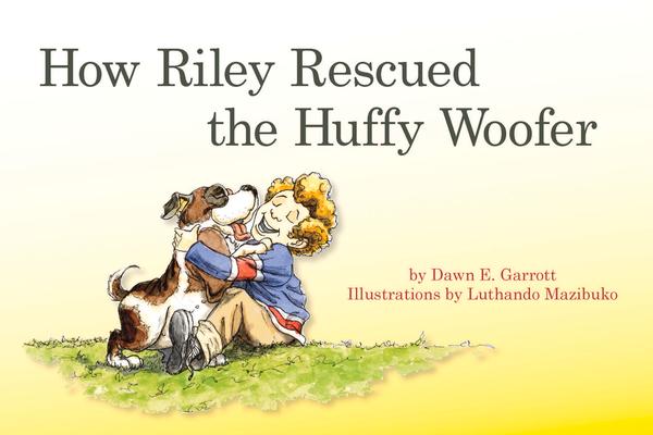 Vorderes Coverbild How Riley Rescued the Huffy Woofer
