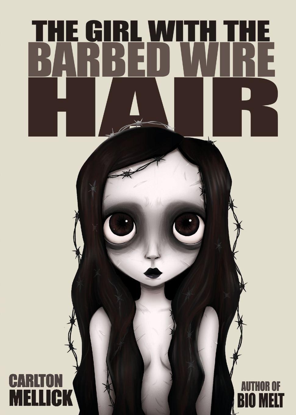 Vorderes Coverbild The Girl with the Barbed Wire Hair