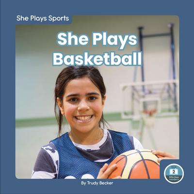 Vorderes Coverbild She Plays Basketball