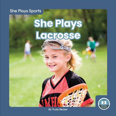 Vorderes Coverbild She Plays Lacrosse
