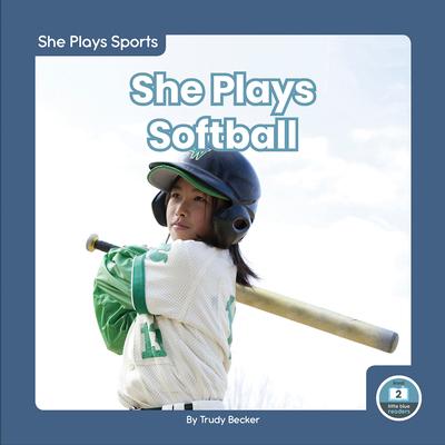 Vorderes Coverbild She Plays Softball