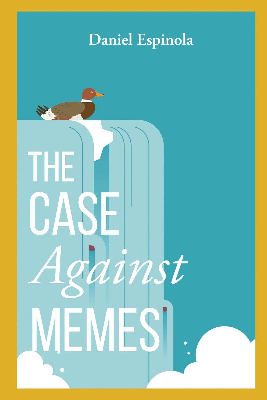 Vorderes Coverbild The Case Against Memes