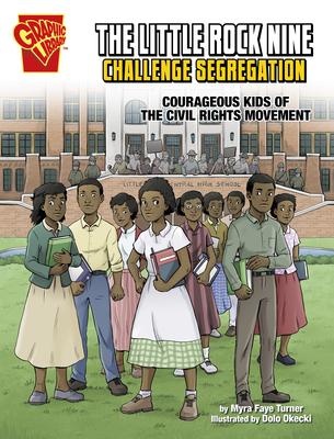 Vorderes Coverbild The Little Rock Nine Challenge Segregation