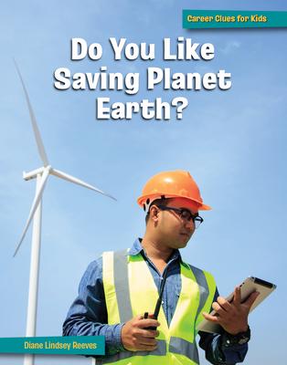 Vorderes Coverbild Do You Like Saving Planet Earth?