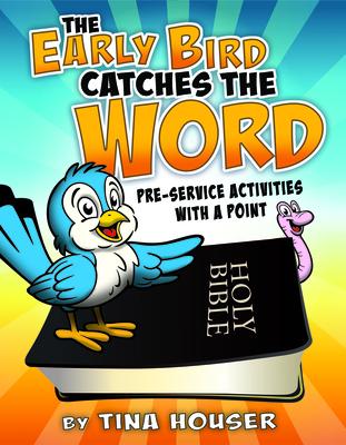 Vorderes Coverbild The Early Bird Catches the Word: Pre-Service Activities with a Point
