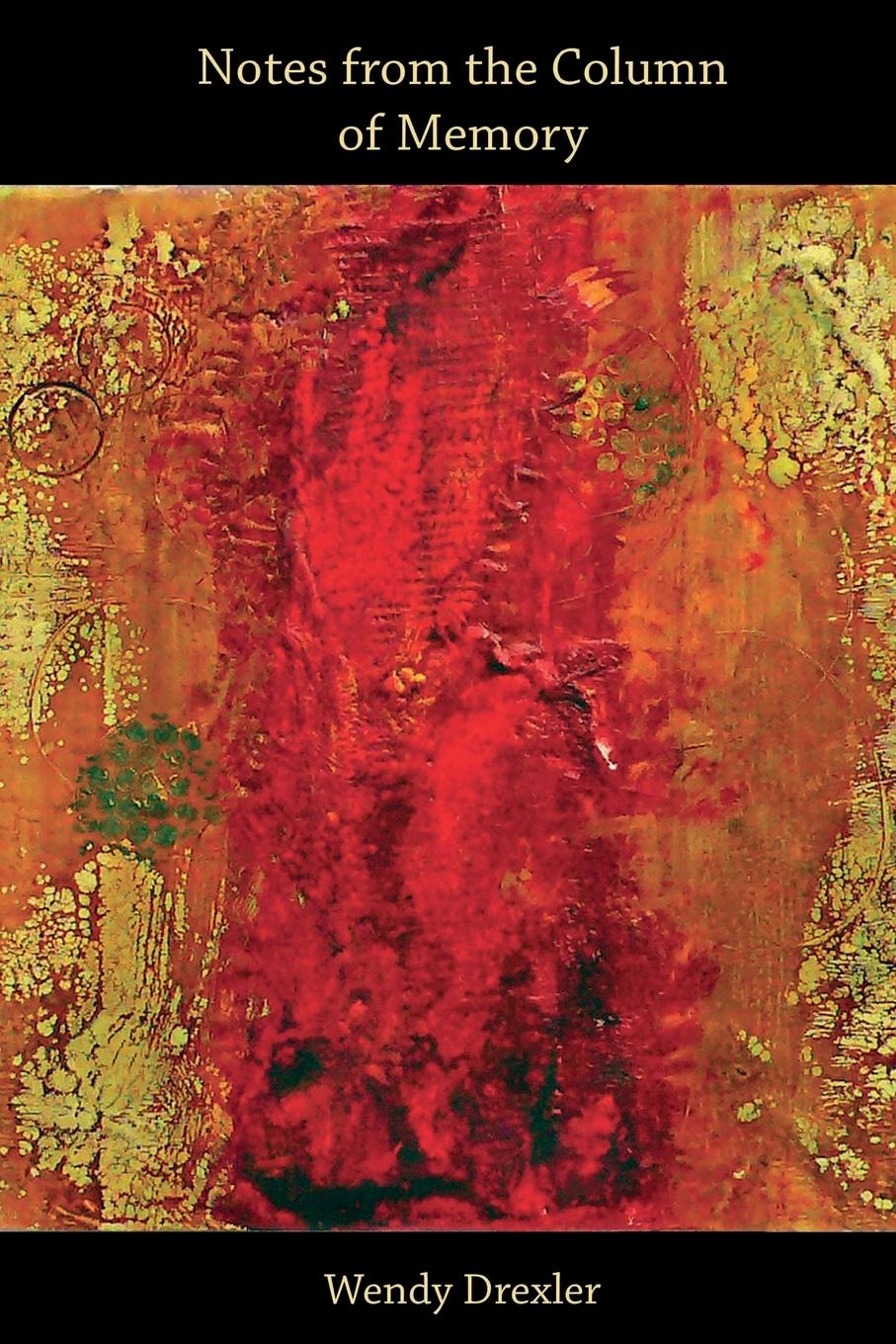 Vorderes Coverbild Notes from the Column of Memory