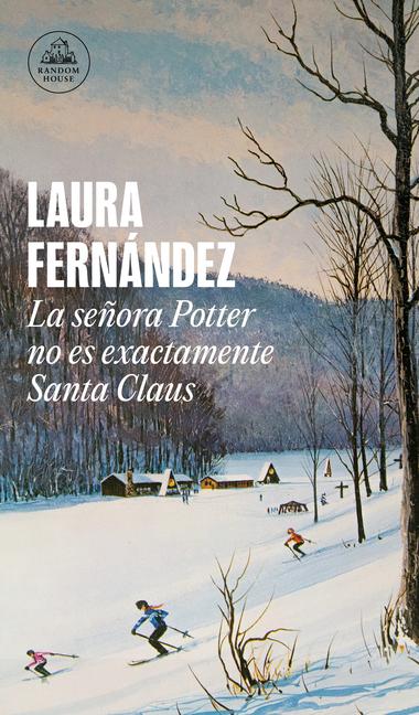 Vorderes Coverbild La Señora Potter No Es Exactamente Santa Claus / Mrs. Potter Is Not Really Santa Claus