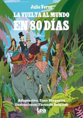 Vorderes Coverbild La Vuelta Al Mundo En 80 Días