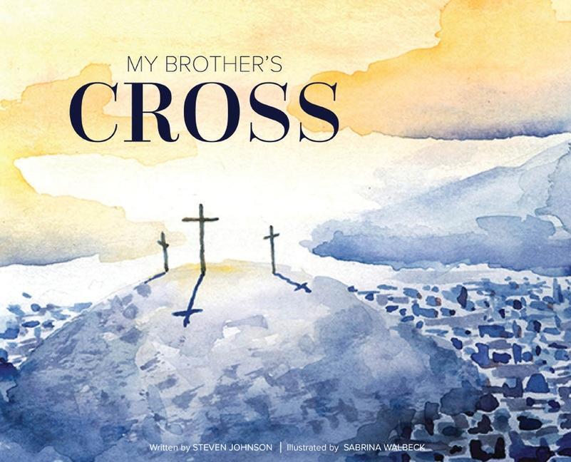 Vorderes Coverbild My Brother's Cross
